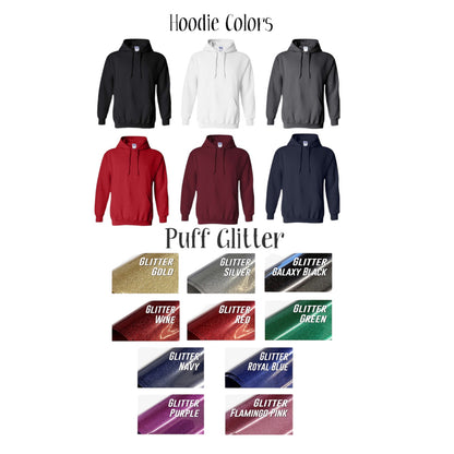 Choose Your Colors Hoodie with Customizable Glitter Writing on the Front