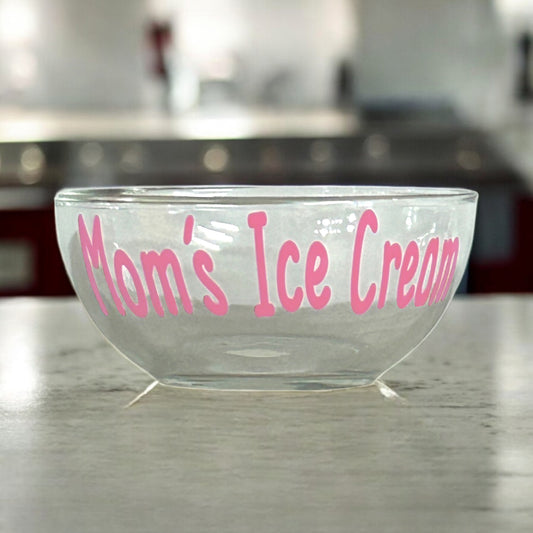 Mom's Ice Cream Bowl in Pink or Choose any Name & Color